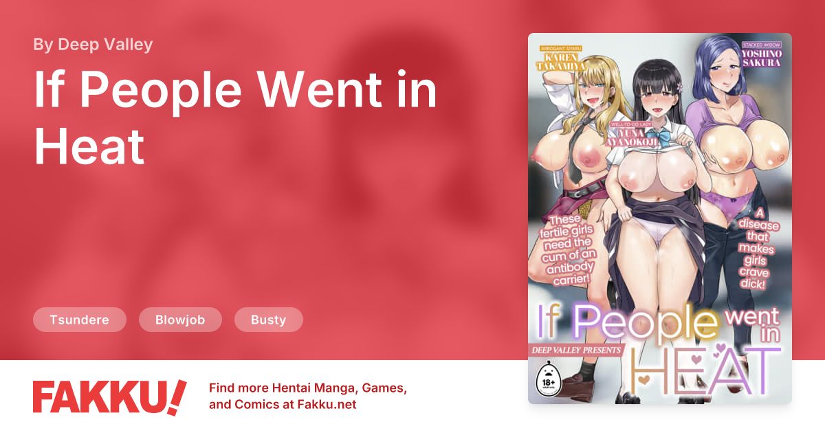 If People Went in Heat Hentai by Deep Valley - FAKKU