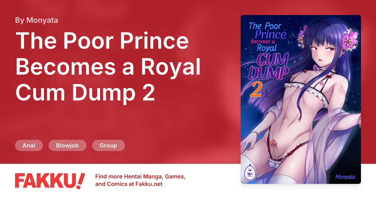 The Poor Prince Becomes a Royal Cum Dump 2 Hentai by Monyata - FAKKU