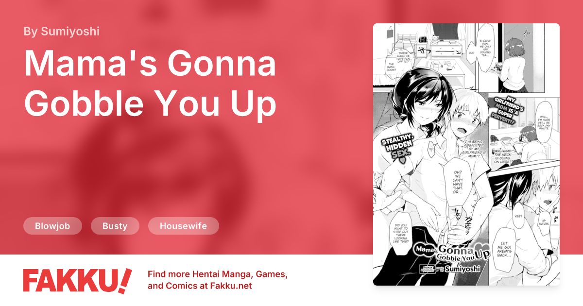 Mama's Gonna Gobble You Up Hentai by Sumiyoshi - FAKKU