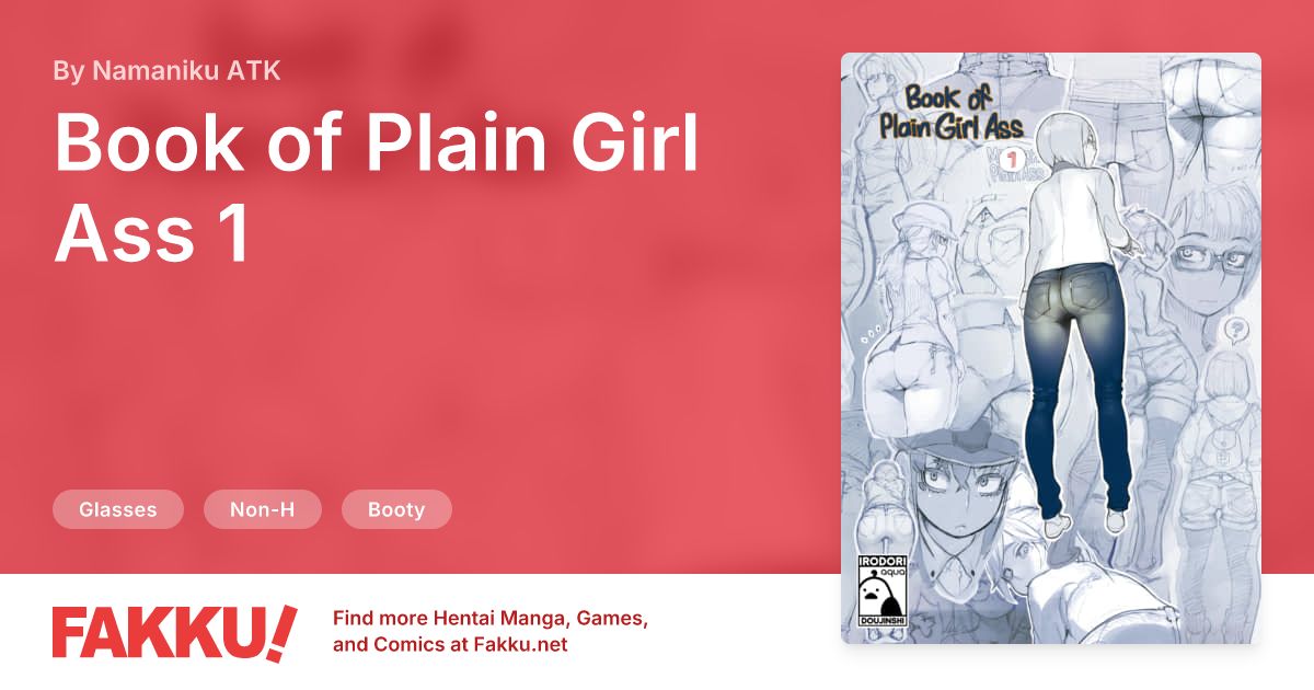 Book of Plain Girl Ass 1 Hentai by Namaniku ATK - FAKKU