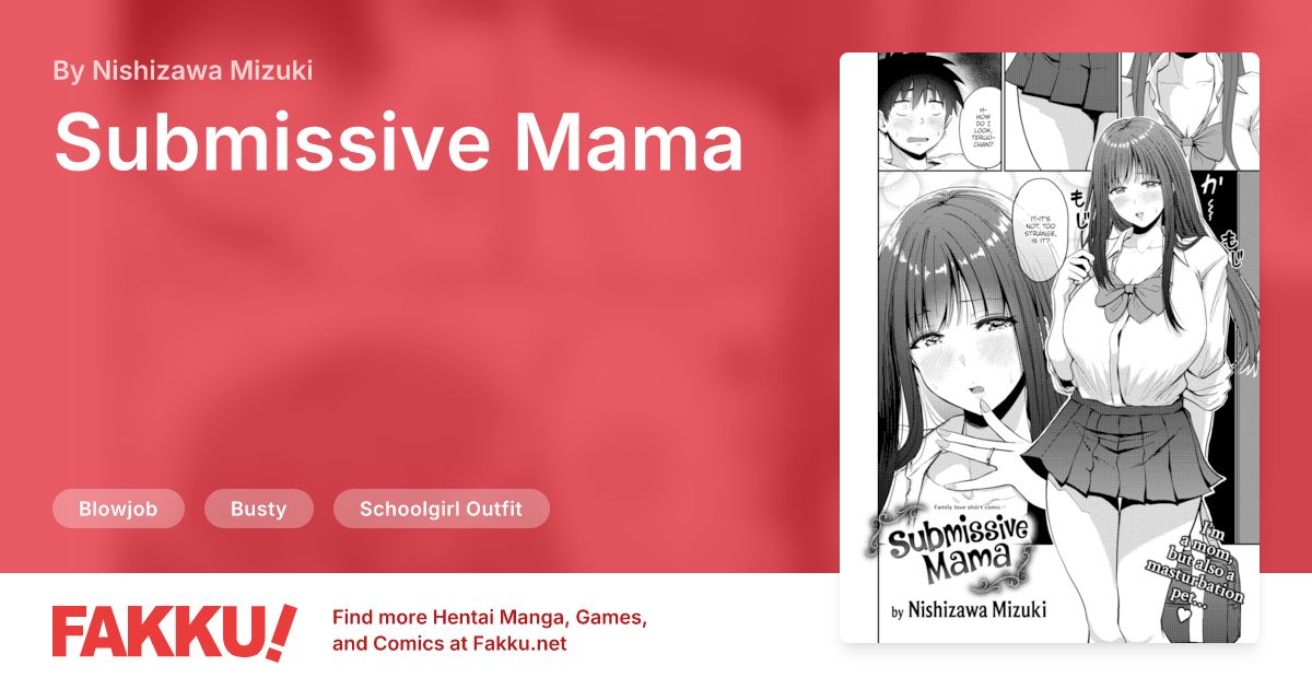 Submissive Mama Hentai by Nishizawa Mizuki - FAKKU
