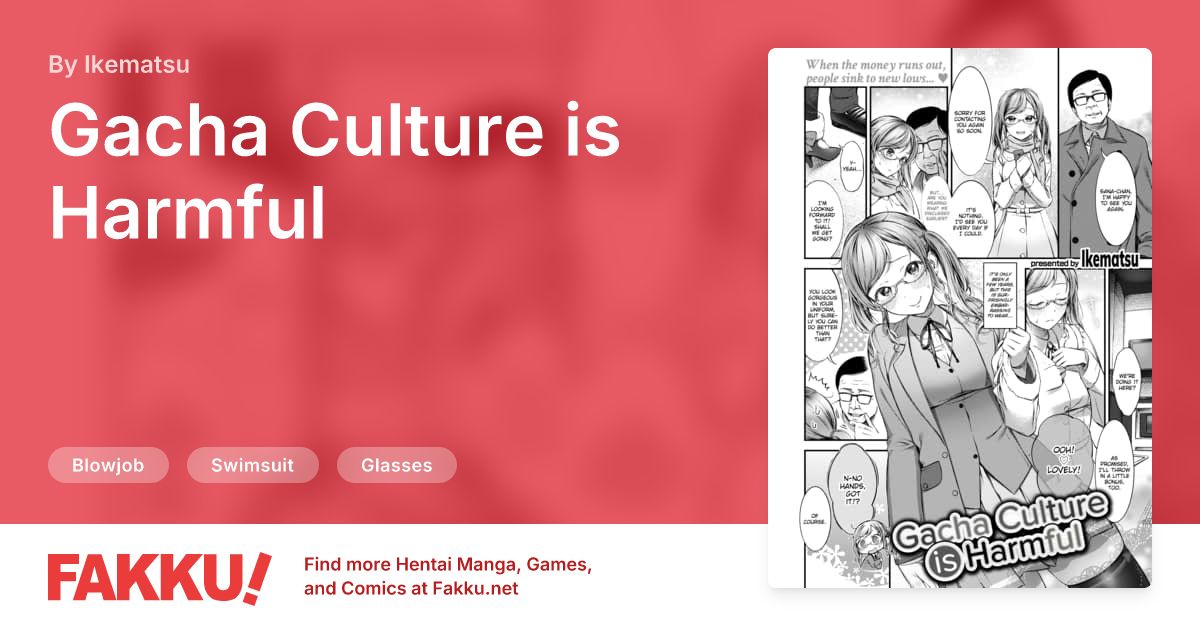 Gacha Culture is Harmful Hentai by Masu, Ikematsu - FAKKU