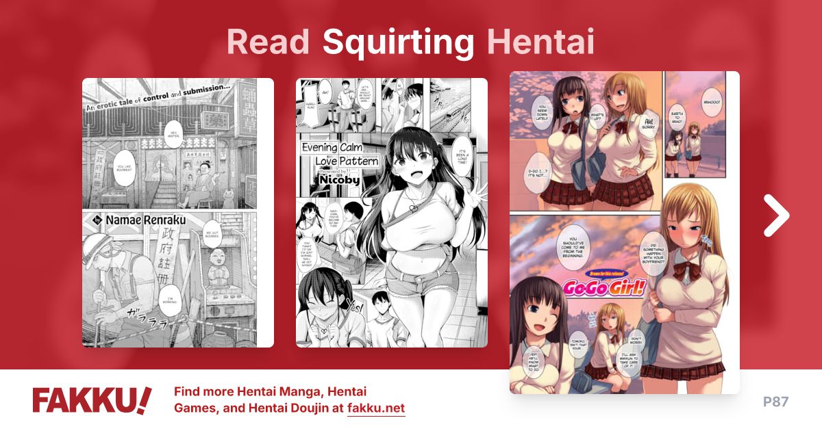 Read and download free Squirting hentai manga and doujin on FAKKU! Featuring popular hentai like My Girl and You're Being Toyed With!?.