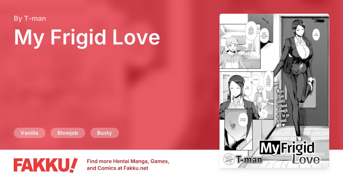 My Frigid Love Hentai by T-man - FAKKU