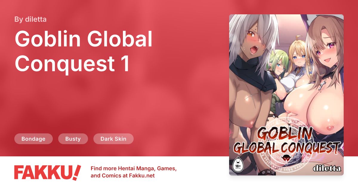 Goblin Global Conquest 1 Hentai by diletta - FAKKU