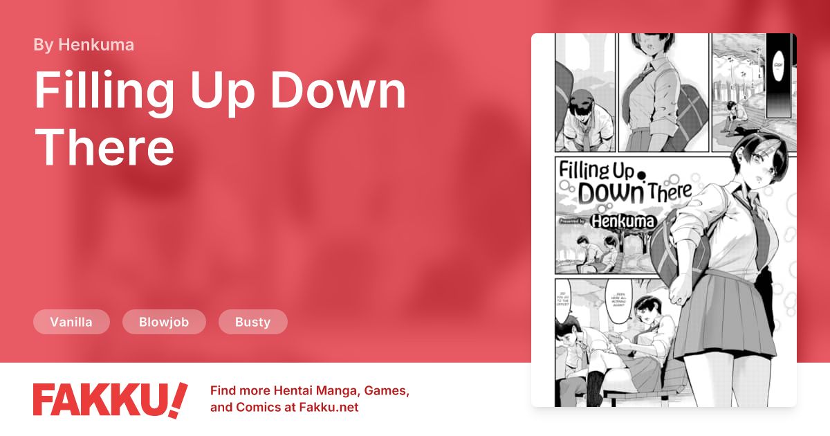  Filling Up Down There Hentai by Henkuma - FAKKU