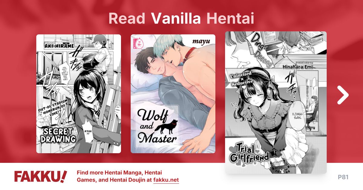 Read and download free Vanilla hentai manga and doujin on FAKKU! Featuring popular hentai like Deep Relationship and Bluffing Complex.