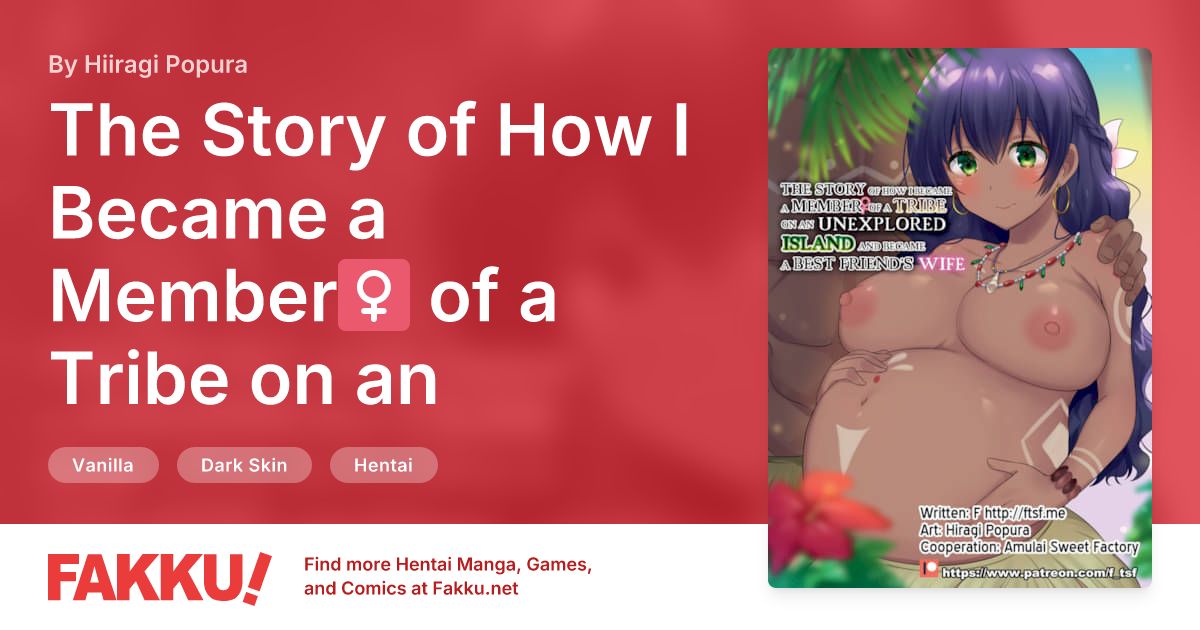 The Story of How I Became a Member♀ of a Tribe on an Unexplored Island and Became a Best Friend's Wife Hentai by Hiiragi Popura - FAKKU