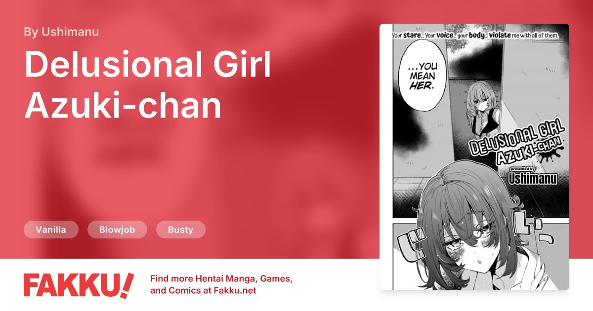 Delusional Girl Azuki-chan Hentai by Ushimanu - FAKKU