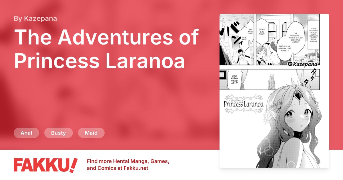 The Adventures of Princess Laranoa Hentai by Kazepana - FAKKU