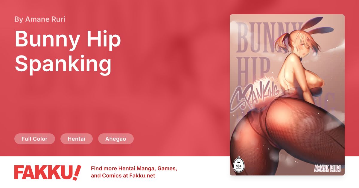 Bunny Hip Spanking Hentai by Amane Ruri - FAKKU