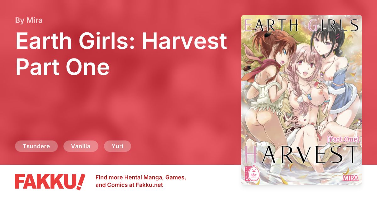 Earth Girls: Harvest - Part One Hentai by Mira - FAKKU
