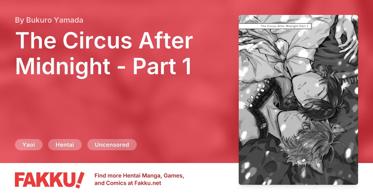 The Circus After Midnight - Part 1 Hentai by Bukuro Yamada - FAKKU