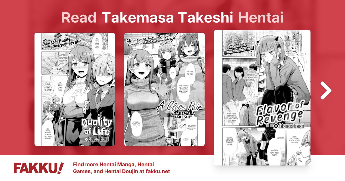Read and download English hentai manga and doujin by Takemasa Takeshi on FAKKU! Featuring popular hentai like Playing Siblings and I Wanna Know More!.