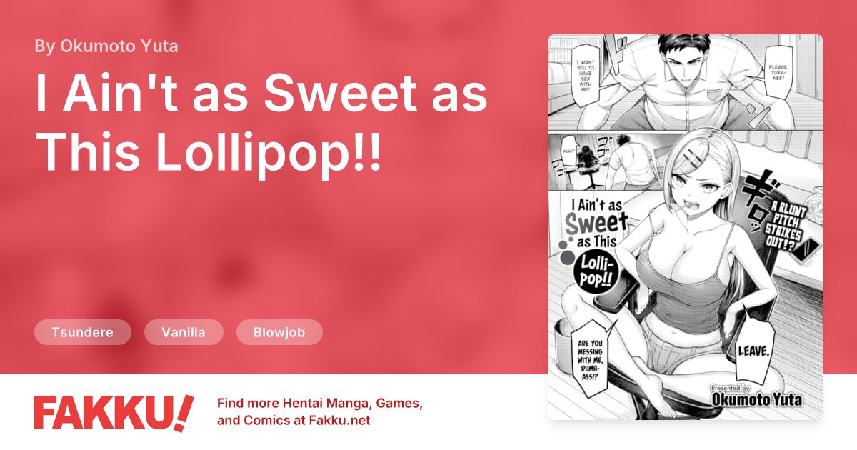  I Ain't as Sweet as This Lollipop!! Hentai by Okumoto Yuta - FAKKU