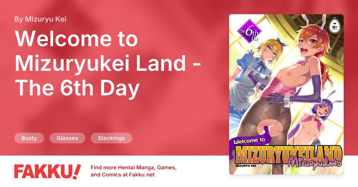 Welcome to Mizuryukei Land - The 6th Day Hentai by Mizuryu Kei - FAKKU