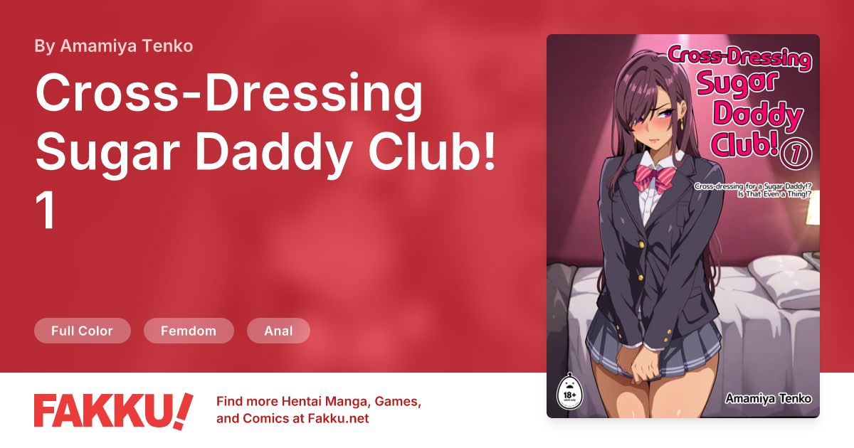 Cross-Dressing Sugar Daddy Club! 1 Hentai by Amamiya Tenko - FAKKU