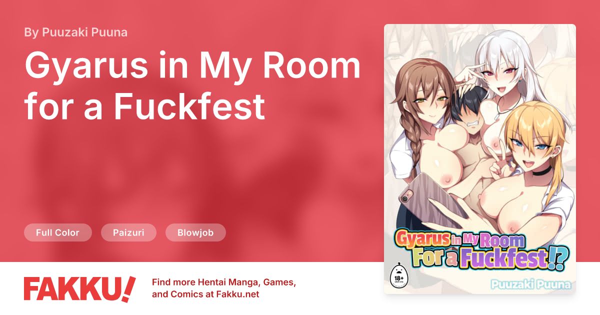 Gyarus in My Room for a Fuckfest Hentai by Puuzaki Puuna - FAKKU
