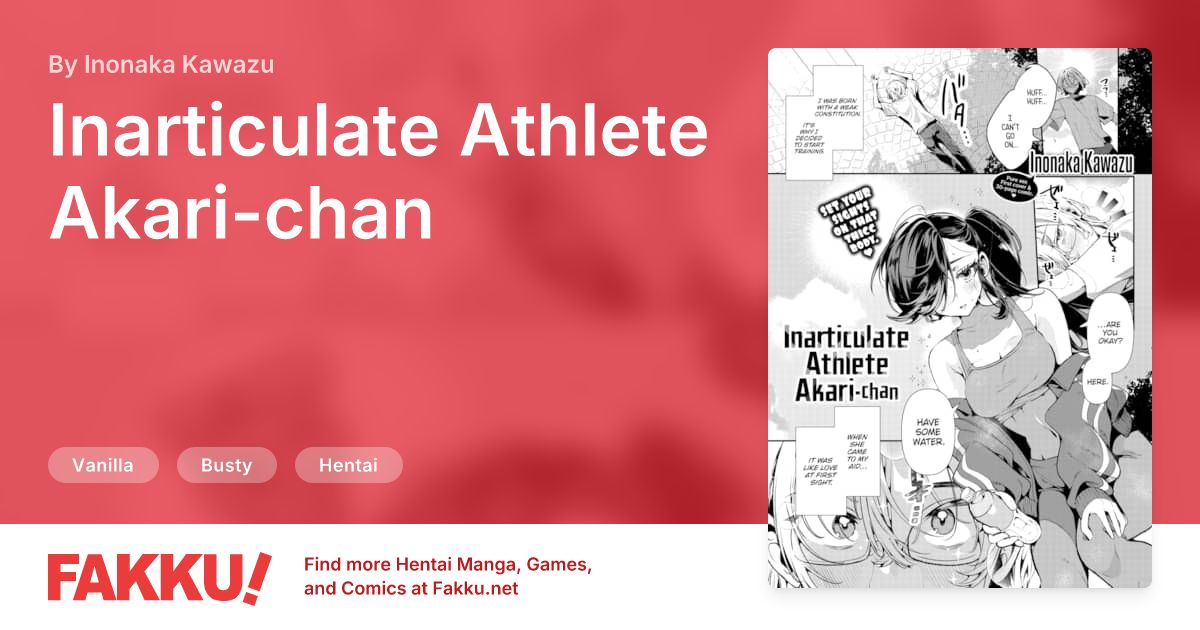 Inarticulate Athlete Akari-chan Hentai by Inonaka Kawazu - FAKKU
