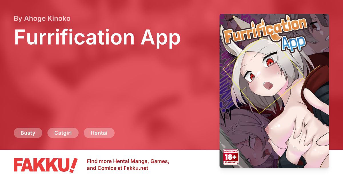 Furrification App Hentai by Ahoge Kinoko - FAKKU