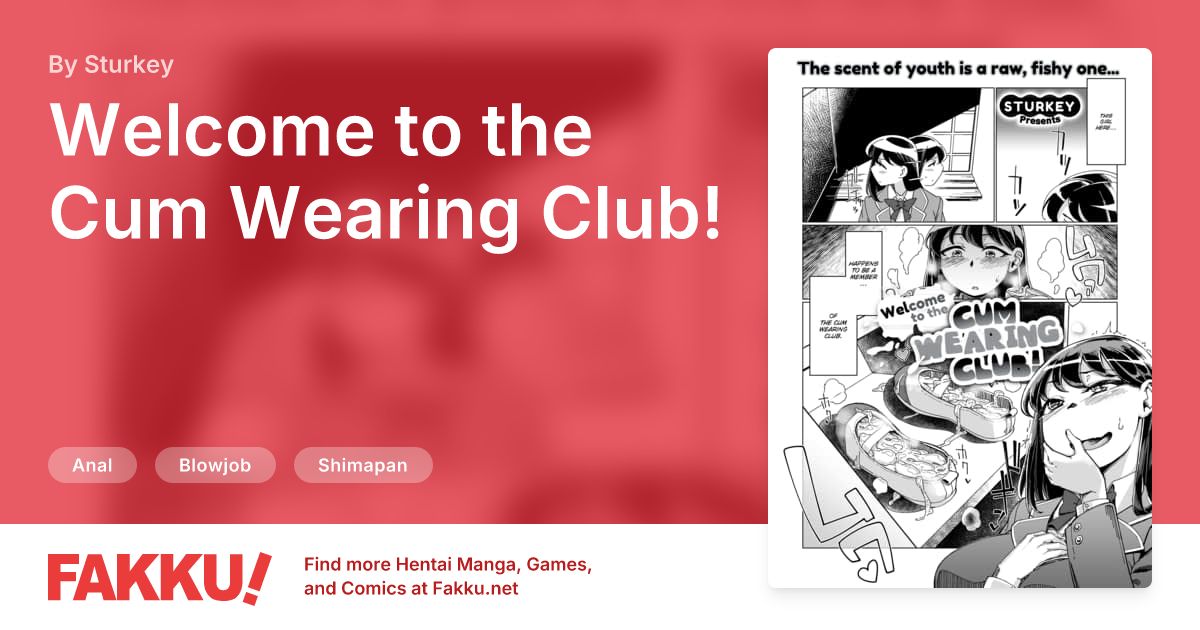 Welcome to the Cum Wearing Club! Hentai by Sturkey - FAKKU