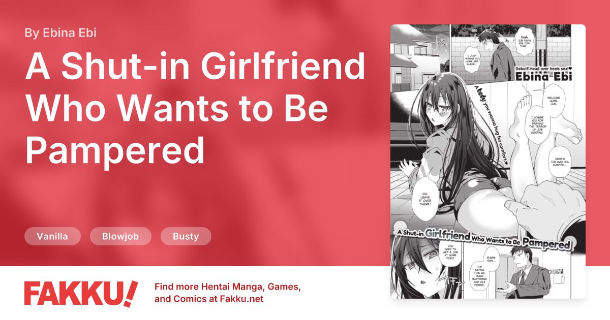 A Shut-in Girlfriend Who Wants to Be Pampered Hentai by Ebina Ebi - FAKKU