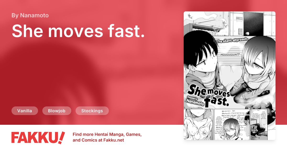 She moves fast. Hentai by Nanamoto - FAKKU