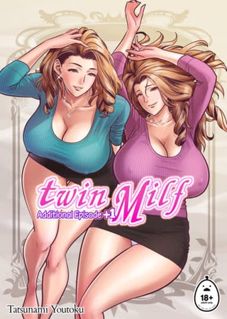 Twin Milf Additional Episode +1 Hentai Cover Image