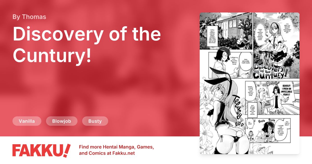 Discovery of the Cuntury! Hentai by Thomas - FAKKU