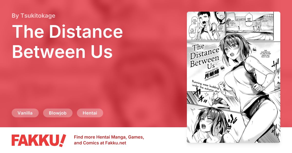The Distance Between Us Hentai by Tsukitokage - FAKKU