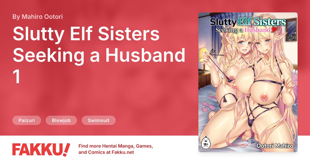  Slutty Elf Sisters Seeking a Husband 1 Hentai by Mahiro Ootori - FAKKU