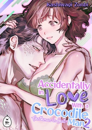 Accidentally in Love With a Crocodile-Man 2 Hentai Cover Image