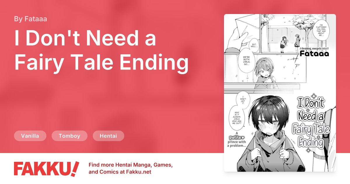 I Don't Need a Fairy Tale Ending Hentai by Fataaa - FAKKU