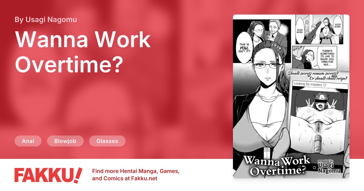  Wanna Work Overtime? Hentai by Usagi Nagomu - FAKKU