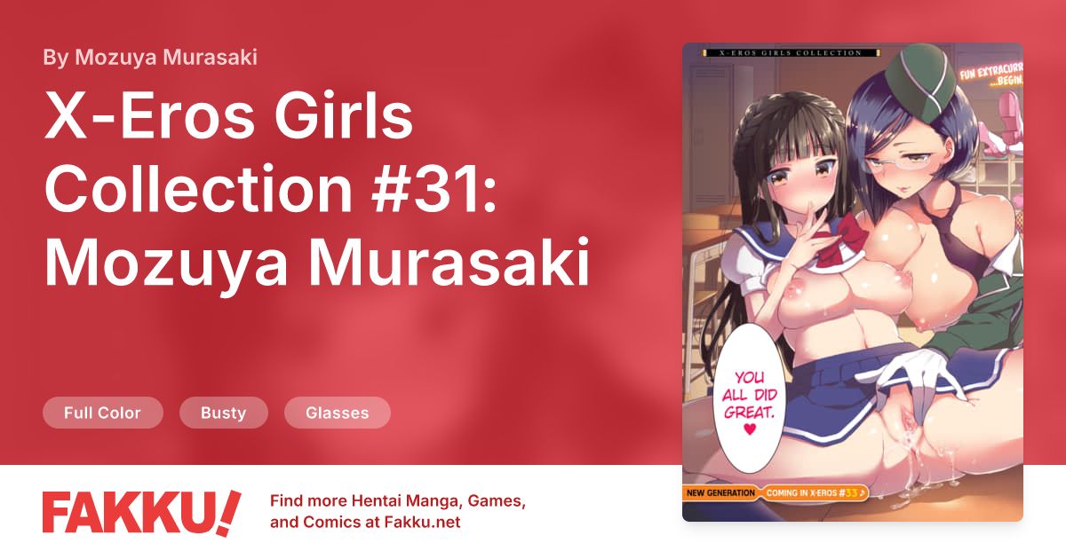 X-Eros Girls Collection #31: Mozuya Murasaki Hentai by Mozuya Murasaki - FAKKU