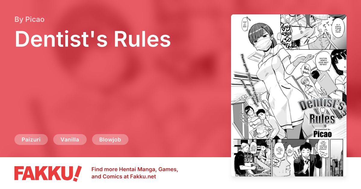 Dentist's Rules Hentai by Picao - FAKKU