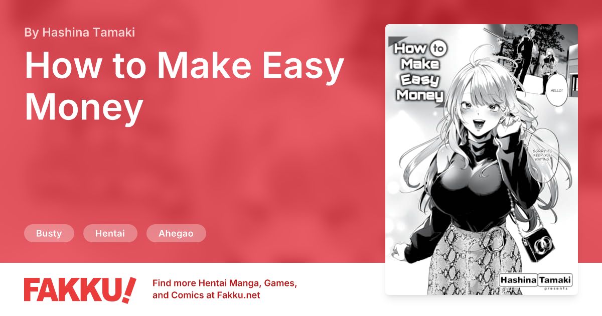 How to Make Easy Money Hentai by Hashina Tamaki - FAKKU
