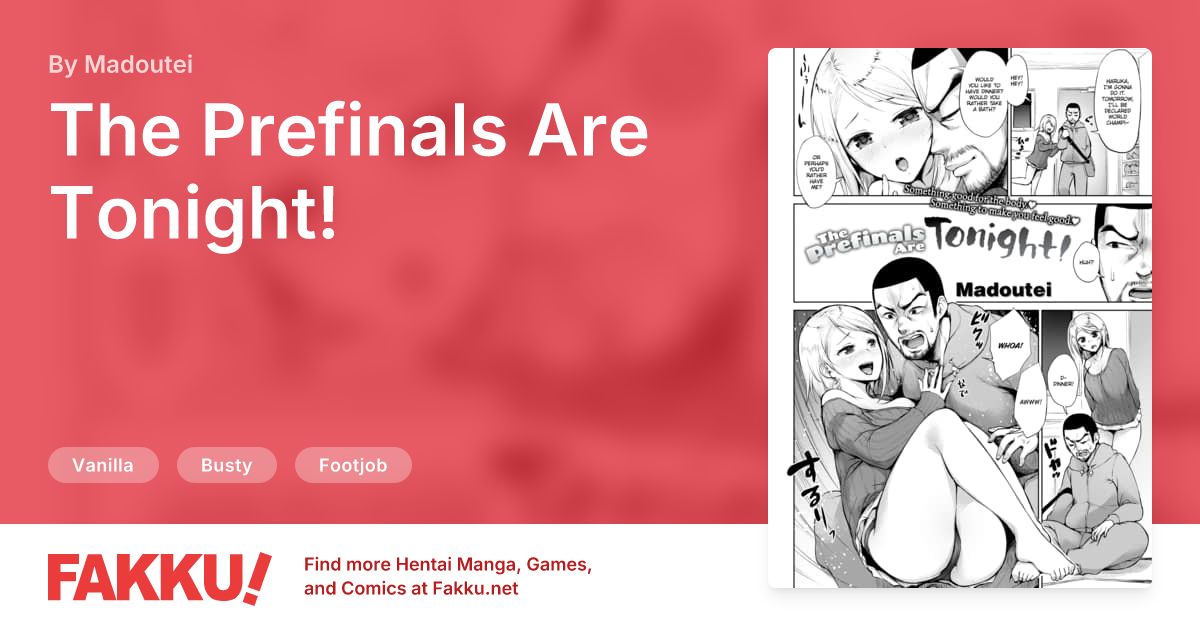 The Prefinals Are Tonight! Hentai by Madoutei - FAKKU
