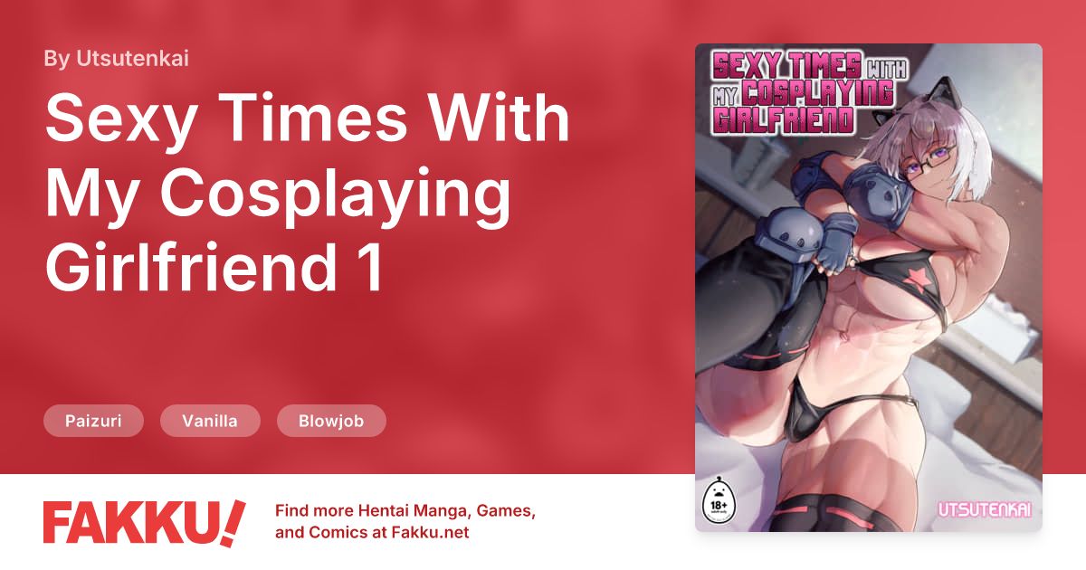  Sexy Times With My Cosplaying Girlfriend 1 Hentai by Utsutenkai - FAKKU