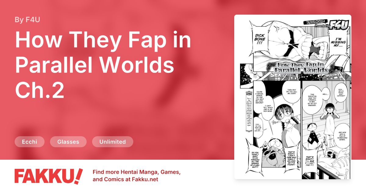 How They Fap in Parallel Worlds Ch.2 Hentai by F4U - FAKKU