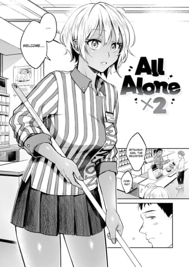All Alone x2