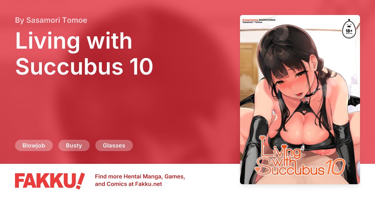 Living with Succubus 10 Hentai by Sasamori Tomoe - FAKKU