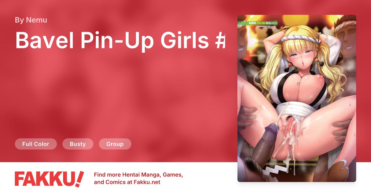 Bavel Pin-Up Girls #083 Hentai by Nemu - FAKKU
