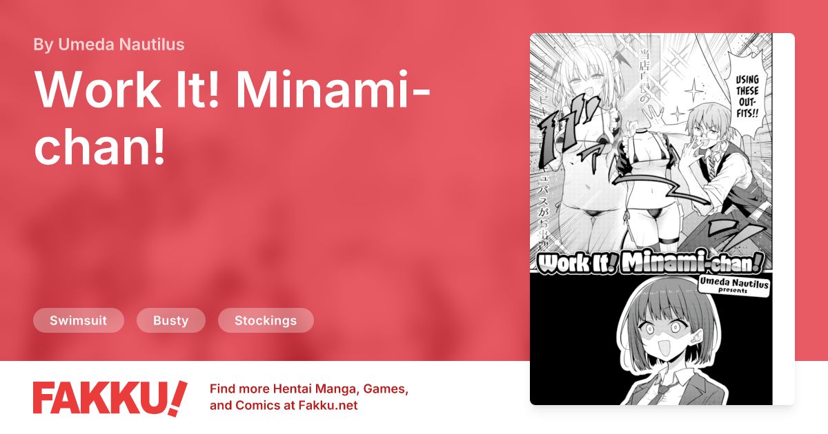 Work It! Minami-chan! Hentai by Umeda Nautilus - FAKKU