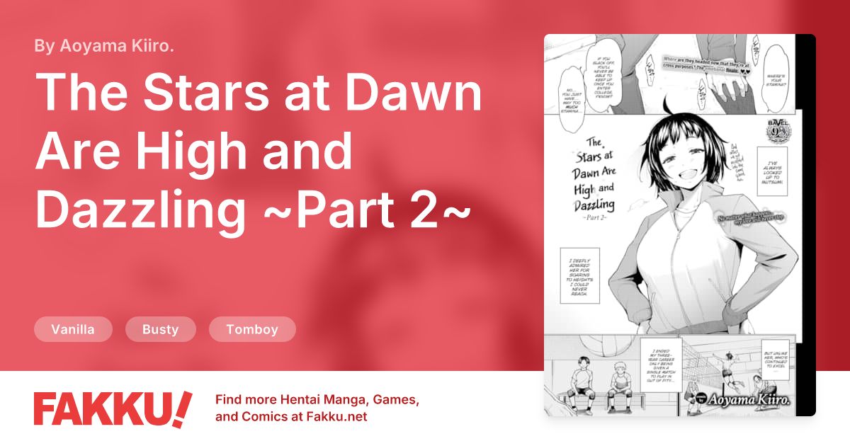 The Stars at Dawn Are High and Dazzling ~Part 2~ Hentai by Aoyama Kiiro. - FAKKU