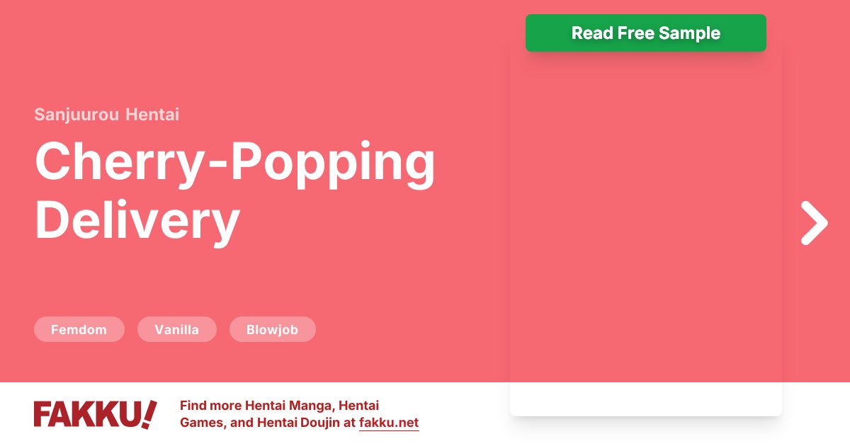  Cherry-Popping Delivery Hentai by Sanjuurou - FAKKU
