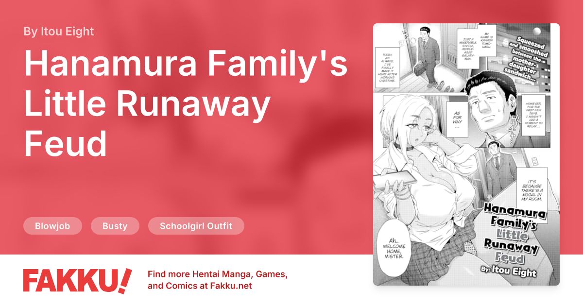Hanamura Family's Little Runaway Feud Hentai by Itou Eight - FAKKU