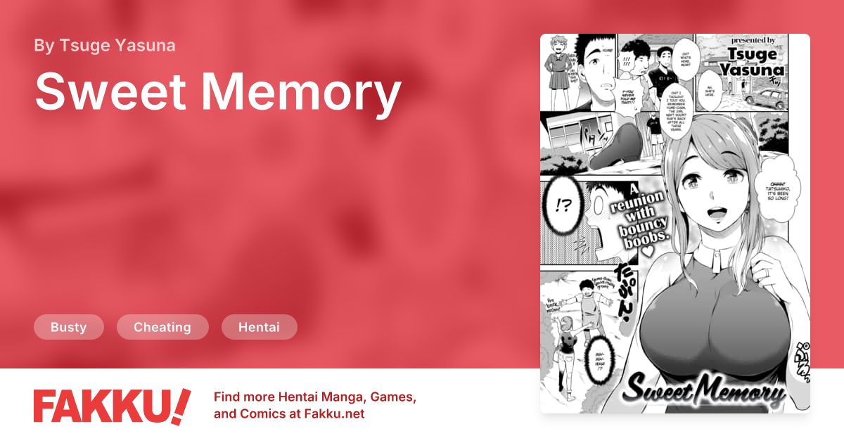 Sweet Memory Hentai by Tsuge Yasuna - FAKKU