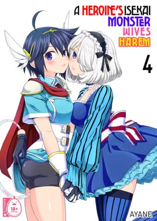 A Heroine's Isekai Monster Wives Harem 4 Hentai Cover Image