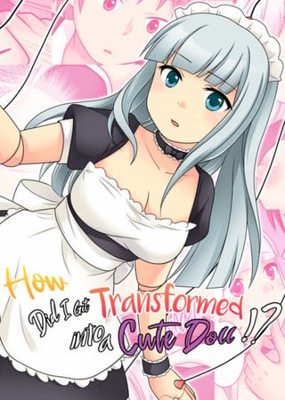 How Did I Get Transformed Into a Cute Doll Hentai Cover Image